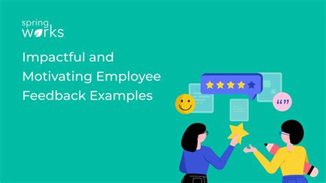 20 Impactful Employee Positive Feedback Examples Springworks Blog