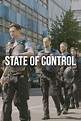 State of Control - Movie | Moviefone