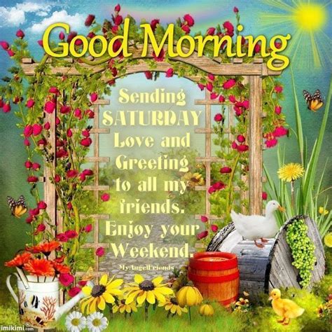 Good Morning Sending Saturday Love And Greeting To All My