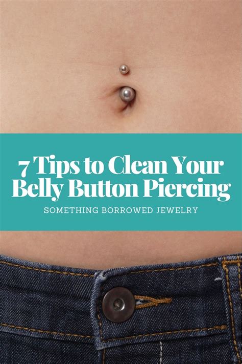7 Tips To Clean Your Belly Button Piercing Artofit
