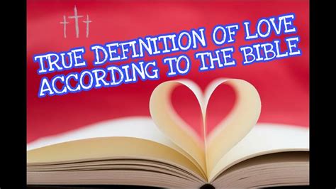 The True Definition Of Love According To The Bible Youtube
