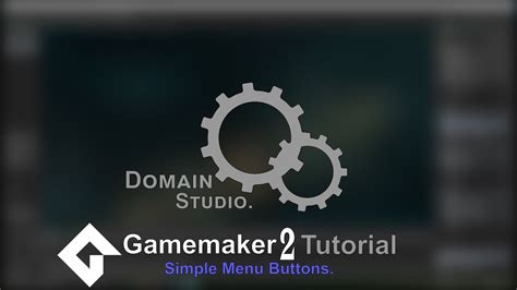 Gamemaker Studio 2 Simple Menu Buttons Youtube