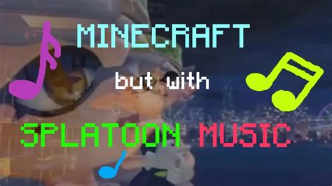 Minecraft But Theres Splatoon Music Minecraft Texture Pack