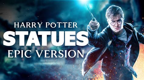 Statues Harry Potter Epic Version Youtube