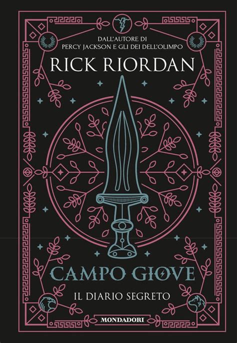 Campo Giove Il Diario Segreto Rick Riordan Libro Mondadori I
