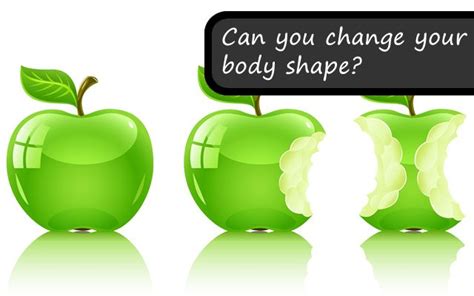 Can You Change Your Body Shape Shape Pears And Exercise