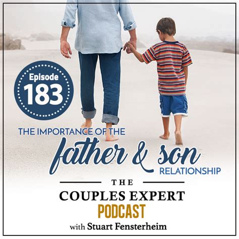 The Significance Of The Father And Son Relationship Nubeed