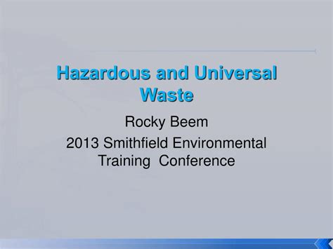 Ppt Hazardous And Universal Waste Powerpoint Presentation Free