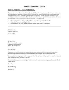 The recipient of a report can be your (imaginary) boss, professional group, administration, your peers or coworkers. Meeting Decline Letter - Well written example letter for ...