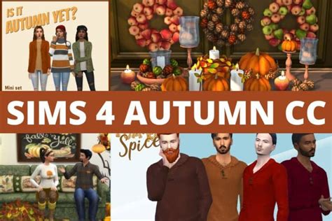 17 Sims 4 Autumn Cc Pumpkin Spice Up Your Sims We Want Mods