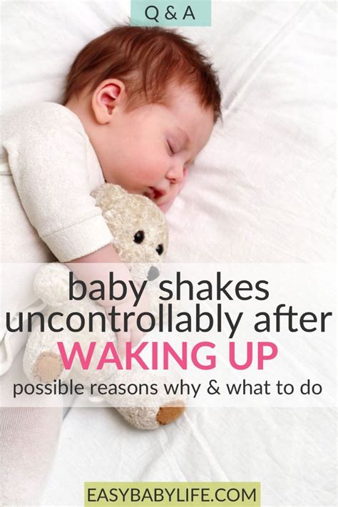 Baby Shakes After Waking Up Easy Baby Life