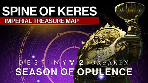 Destiny 2 Spine Of Keres Chest On Dreaming City • Imperial Treasure Map