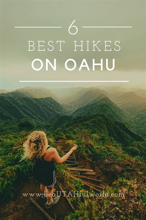 6 Best Hikes On Oahu Oahu Travel Best Hikes Hawaii Hikes