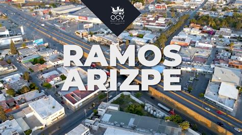 Ramos Arizpe En El Sureste De Coahuila Youtube