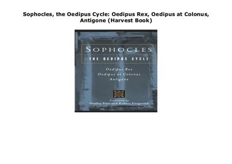 sophocles the oedipus cycle oedipus rex oedipus at colonus antigone harvest book