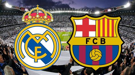 En Vivo Real Madrid Vs Barcelona Horario Tv Y Formaciones El Hot Sex Picture