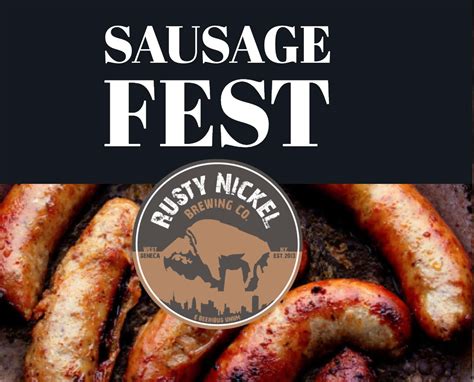 Sausage Fest Rusty Nickel Brewing Co