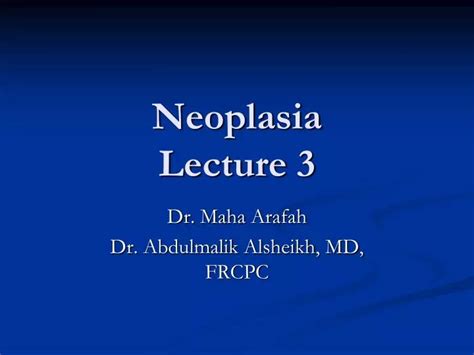 Ppt Neoplasia Lecture 3 Powerpoint Presentation Free Download Id