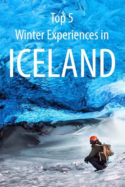 5 Amazing Things To Do In Iceland In Winter Unforgettable Experiences