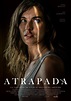 Atrapada | Cinescape