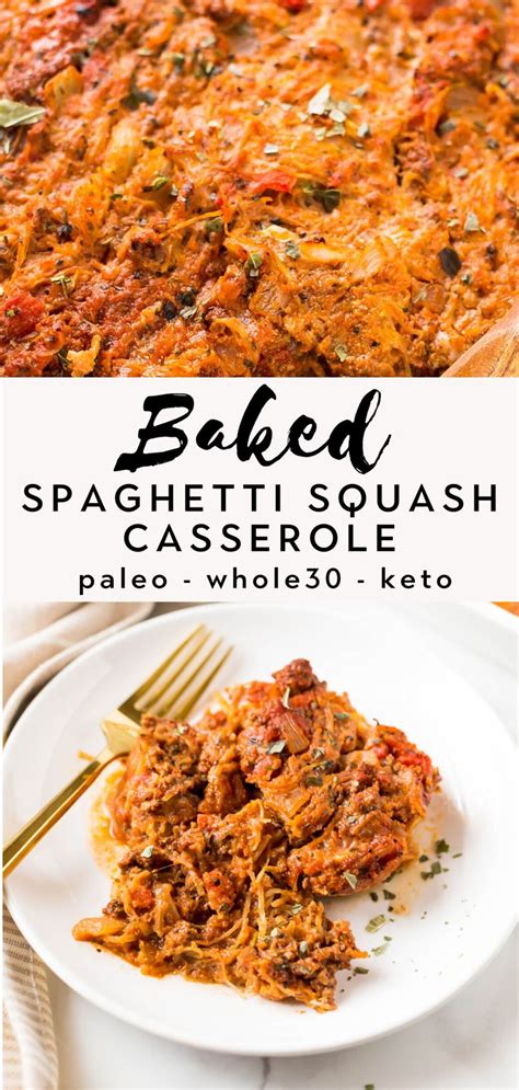 Healthy Baked Spaghetti Squash Casserole Recipe Paleo Whole30 Keto