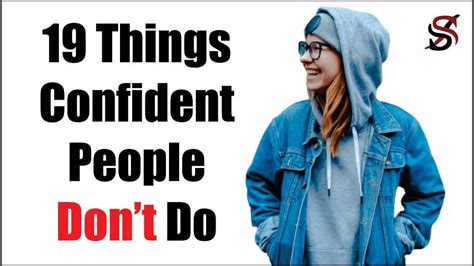 19 Things Confident People Dont Do Youtube
