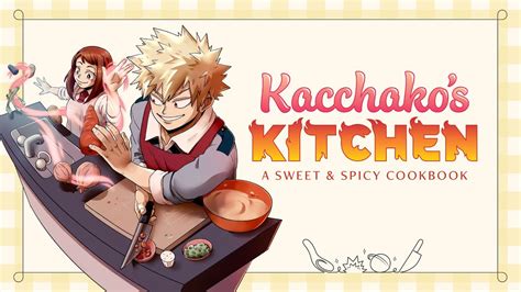 Kacchakos Kitchen A Sweet And Spicy Cookbook Youtube