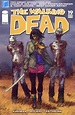 The Walking Dead Comic Book Series: Volume 4: The Heart's Desire