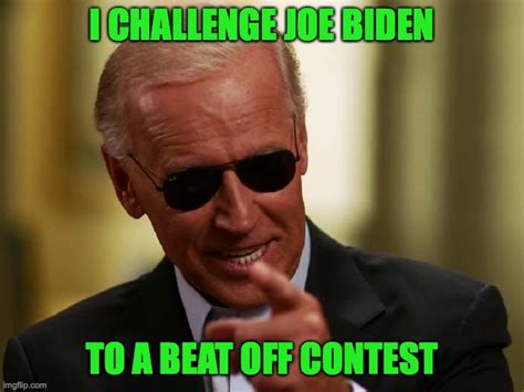 Joe Biden Can Beat Joe Biden I Agree Imgflip