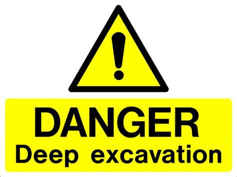 Danger Deep Excavation Ref W14 Archer Safety Signs