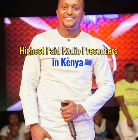 Highest Paid Radio Presenters In Kenya 2022 Top 10 List Ugwire
