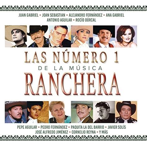 Las Numero De La Musica Ranchera Various Artists Songs Reviews Credits Allmusic