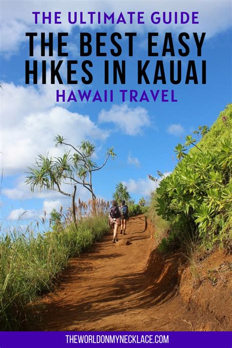 The Best Easy Hikes In Kauai The World On My Necklace Kauai