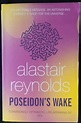 Alastair Reynolds : Poseidon'S Wake(Poseidon'S Children #3) On Sale ...