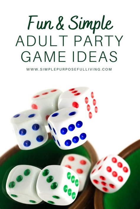 12 Simple And Fun Party Games Ideas For Adults Simple Purposeful Living