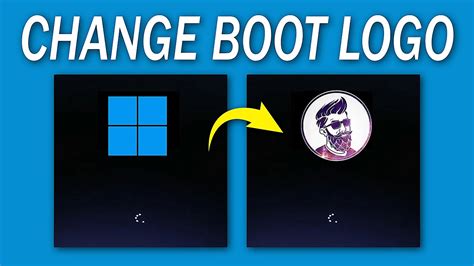 How To Change Boot Logo In Windows 11 Youtube