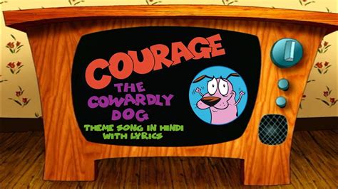 Courage The Cowardly Dog Theme Song In Hindi Courage The Cowardly Dog