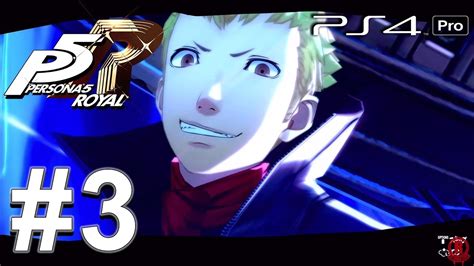 Persona 5 Royal Ps4 Pro English Gameplay Walkthrough Part 3 1080p