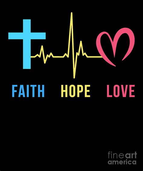 Faith Hope Love Christian Heartbeat Tshirt Drawing By