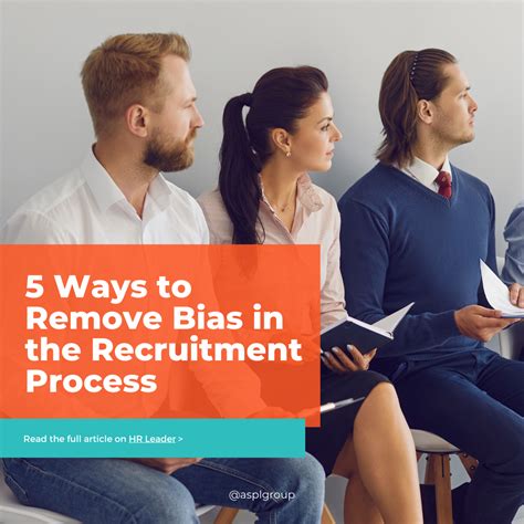 Hr Leader — 5 Ways To Remove Bias In The Recruitment Process Aspl