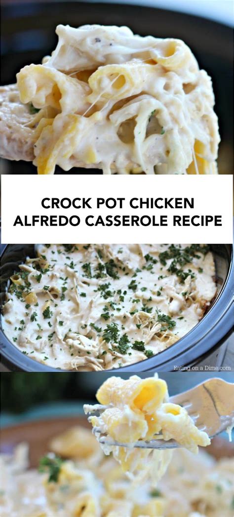Crock Pot Chicken Alfredo Casserole Recipe Extra Ordinary Food