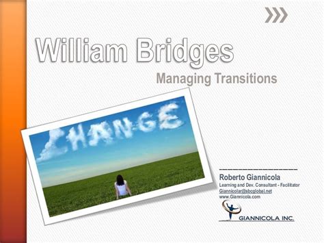 William Bridges Managing Transitions