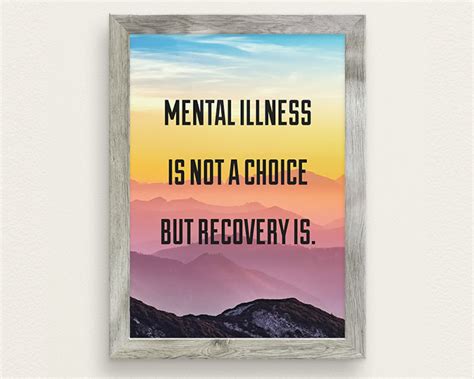 Mental Illness Is Not A Choice But Recovery Is Quote Poster Etsy