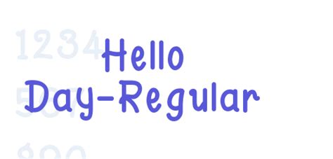 Hello Day Regular Font Free Download Now