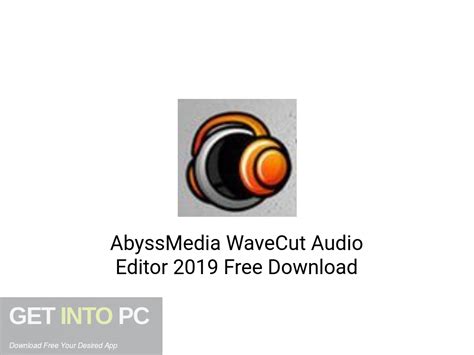 Abyssmedia Wavecut Audio Editor 2019 Free Download Get Into Pc