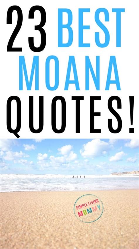 23 Best Moana Quotes Simple Living Mommy