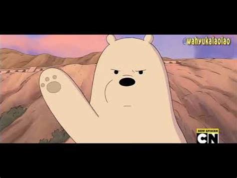 Which only turn out disastrous some of the time. We Bare Bears SAD Moment - You Are The Reason Song - YouTube