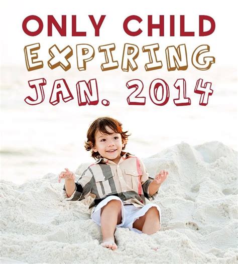Announcing Second Child Only Child Expiring Children Second