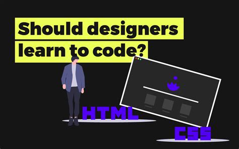 Should Designers Learn to Code? - Answered by a designer who can do
