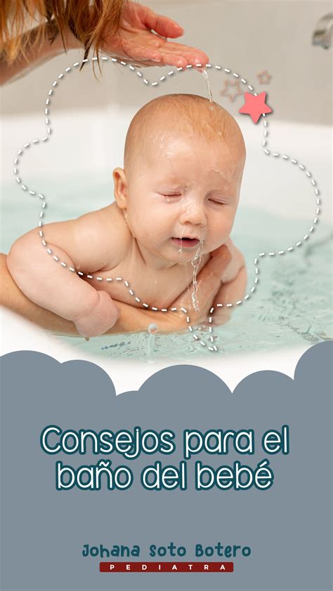 Consejos Para El Baño Del Bebé Johana Soto Pediatra